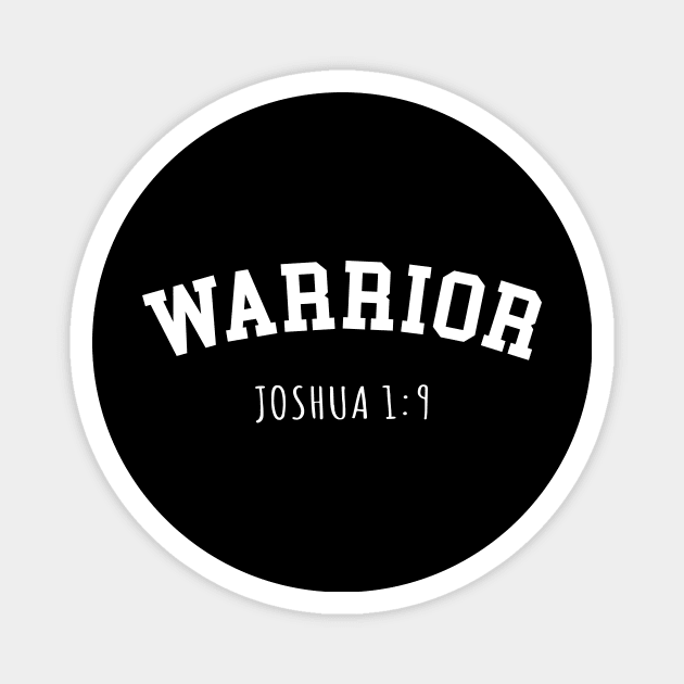 Warrior Joshua 1:9 Magnet by evermedia